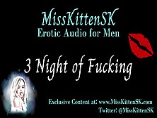 Three Nights Of Fucking - Erotica Audio Only
