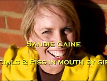 British Sandie Caine Cum & Girls Piss In Mouth