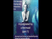 Mermaid Impregnates You With Her Eggs F/a