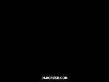 Dadcrush - Caught My Step-Daughter Stripping On Webcam