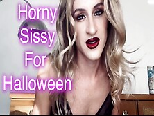 Horny Sissy For Halloween - Extended Preview
