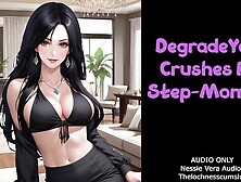 Degrade Your Crushes For Step-Mommy | Audio Roleplay Preview