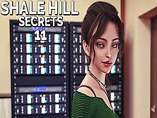 Shale Hill Secrets #11 • Valerie Is 1 Hell Of A Fine Chick