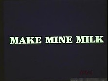 Make Mine Milk 1978 1-2