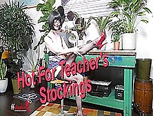 Hot For Teachers Stockings