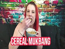 Cereal Mukbang