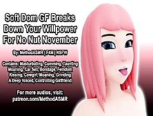 Soft Dom Girlfriend Breaks Your Willpower For No Nut November (Erotic Audio)