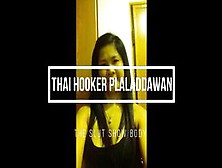 Thai Hooker Plaladdawan Show Body