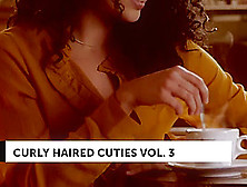Mashup: Curly Haired Cuties Vol.  3