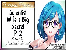 Your Scientist Ex-Wife's Gigantic Secretly Watching Pt Two ! Patreon Preview