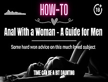 [How-To] Ass-Sex With A Woman - A Guide For Guys