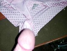 Splashing Huge Fat Load Of Sperm All Over Hot Sexy Tight Milfs Used Panties!!!!♡♡♡♡♡