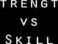 Judo - Stength Vs Skill
