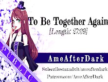 To Be Together Again [Affection] [Wholesome Audio]
