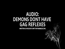 Audio: Demons Don't Have Gag Reflexes F4M