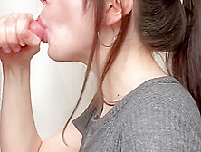 Youngster Gf Blows Schlong Like A Pro - Sperm In Mouth ✿
