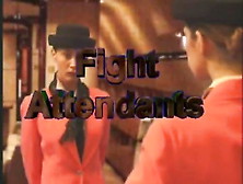 Stewardess Catfight!!!