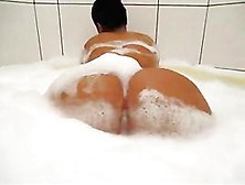 Amazingly Juicy Ebony Butt Covered In Foam Bathing