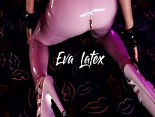 Eva Blow Massive Cock In Pink Latex Leggins High Heels Bizarre Milf Cougar Self Perspective Kink Amateur Gonzo