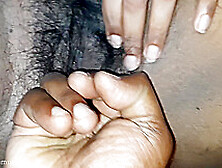 Orgasm Of Indian Mature Cute Lady With Bf- Tight Hairy Pussy Deep Fingering & Close Up Of G Spot & Pissing Spot Etc - Indian Lad