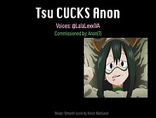 Tsuyu Cucks Anon