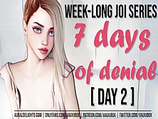 Day Two Joi Audio Series: 7 Days Of Denial By Vauxibox (Edging) (Jerk Off Instruction)
