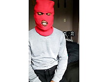 Wearing A Red Ski Mask I Jerk My Big Thick Black Cock While Degrading You Denying You Cum