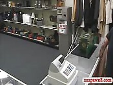 Huge Boobs Babe Railed At The Pawnshop