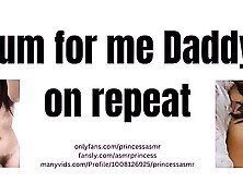 Cum For Me Daddy Asmr