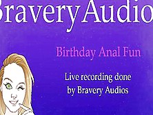 Birthday Anal Fun (Audio Only) (Female Voice) (Asmr) (Ramblefap) (Fsub) (Extreme)