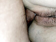 6. Wants To Be Pumped Full Of Jizz.  Close Up Fucking Cunt Gets Her Creamy Twat.